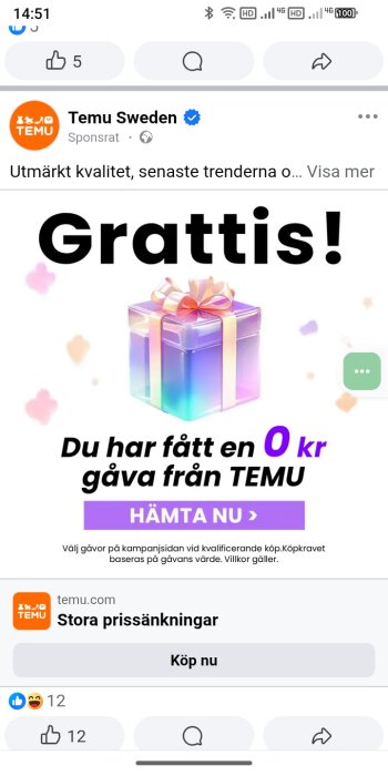 Reklam från Temu med en present i blått och rosa samt texten "Grattis! Du har fått en 0 kr gåva från TEMU".