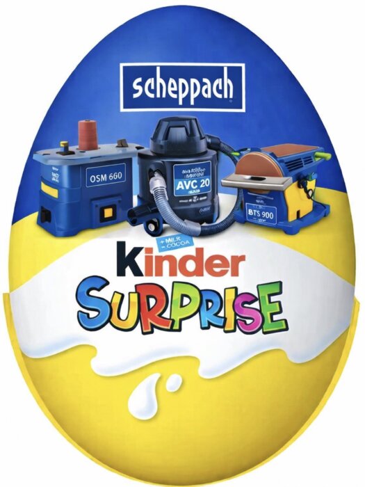 Scheppach-maskiner avbildade på ett Kinder Surprise-inspirerat ägg; visar modellerna OSM 660, AVC 20 och BTS 900.