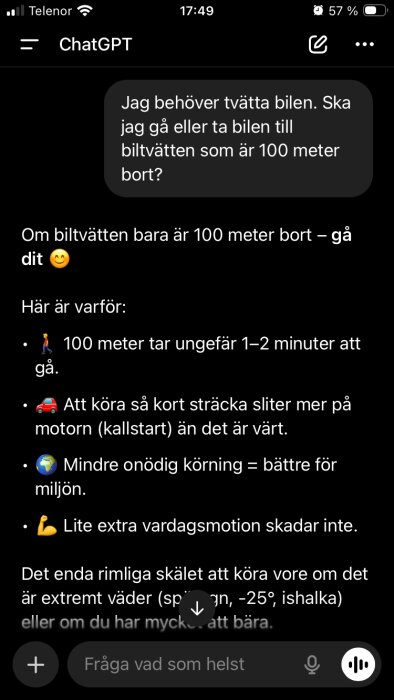 Dialog i en app om att gå 100 meter till biltvätten istället för att köra. Argument: motion, motorslitage, miljö, vardagsmotion.