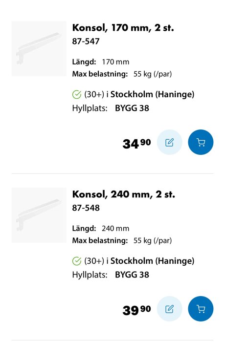 Bild av produktspecifikationer för konsoler, längd 170 mm och 240 mm, med max belastning 55 kg/par och pris 34,90 respektive 39,90 kronor.