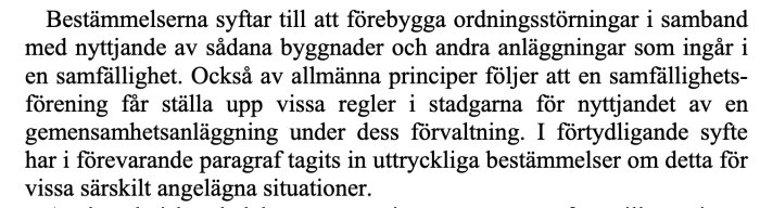 Text från lagkommentar om samfällighetslagen och ordningsregler, proposition 2009:184.