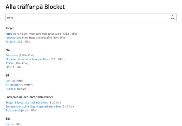Skärmbild av Blocket-sökresultat för "rems", visar kategorier som Torget, MC, Bil och Båt med antal träffar bredvid varje kategori.
