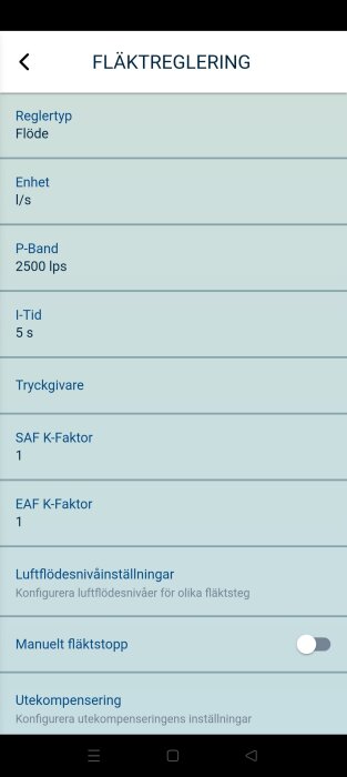 Mobilskärm med fläktregleringsinställningar för luftflöde, inklusive enhet, P-band, I-tid och K-faktorer, samt alternativ för fläktstopp och utekompensering.