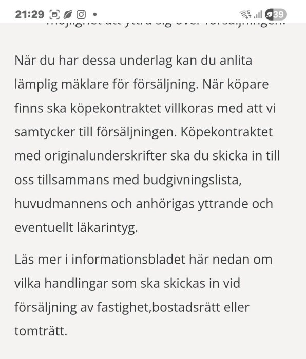 Text om att anlita mäklare och hantera försäljningsdokument, inklusive köpekontrakt och budgivningslista vid försäljning av bostad eller tomträtt.