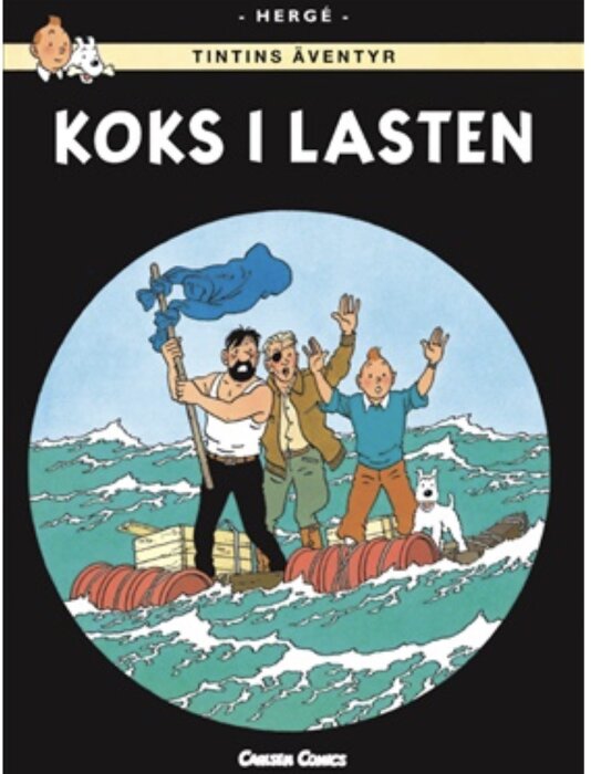 Omslag av "Koks i lasten" från Tintins äventyr, med karaktärer på en flotte i stormigt hav, tecknad av Hergé.