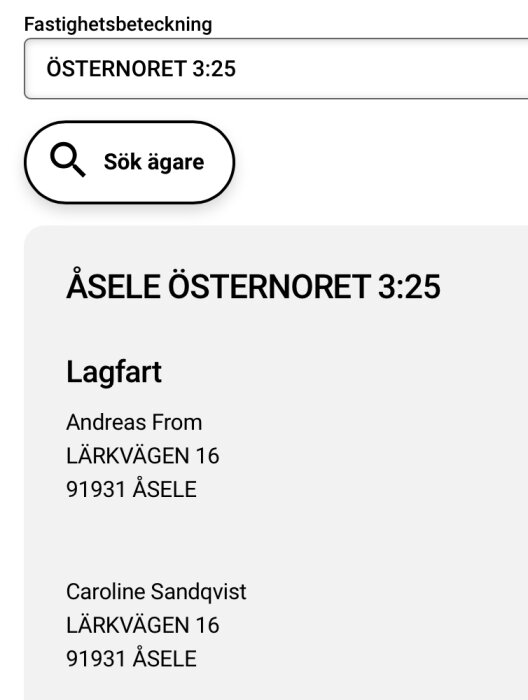 Skärmbild av fastighetsbeteckning Östernoret 3:25 på Lantmäteriets hemsida, med lagfart för Andreas From och Caroline Sandqvist.