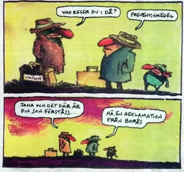 TvÄ figurer i hattar med bagage pratar om preventivmedel och en reklamation frÄn BorÄs, med ett litet djur i bilden.