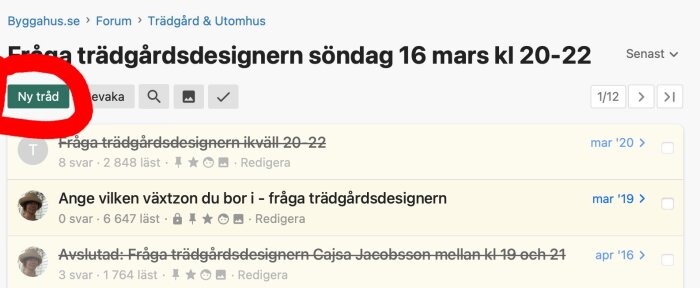 Grön knapp för att starta en ny tråd i forumet "Fråga trädgårdsdesignern" den 16 mars, markerad med rött.