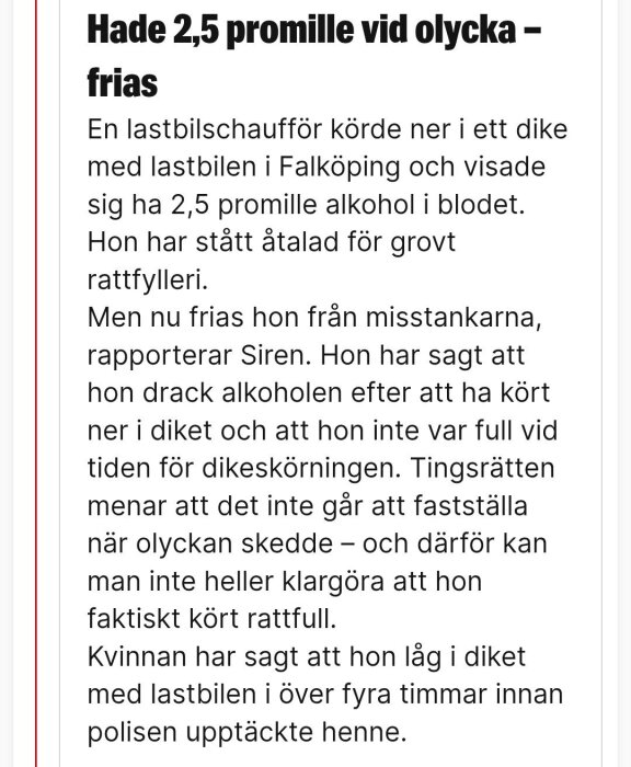 Tidningsartikel om en lastbilschaufför som åtalades för rattfylla men friades då hon hävdade att alkoholen dracks efter en olycka.