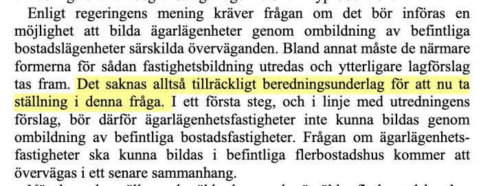 Textutdrag från proposition 2008/09:91 om ägarlägenheter och beredningsunderlag.