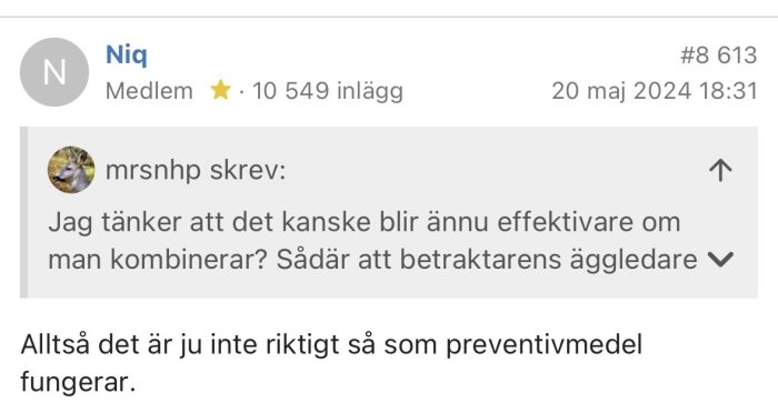 Forumtråd med kommentar om effektivitet i kombination av metoder och preventivmedel, skriven av medlemmen Niq.