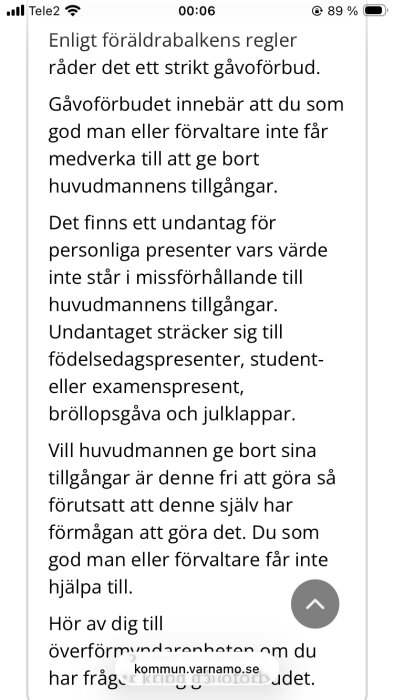 Bild av en text från föräldrabalken om strikta gåvoregler; god man får inte ge bort huvudmannens tillgångar, undantag för små personliga presenter.