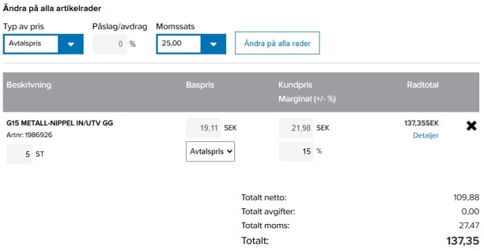 En prisspecifikation för artikel "G15 METALL-NIPPEL IN/UTV GG" med baspris 19,11 SEK, kundpris 21,98 SEK, och radtotal 137,35 SEK. Totalt 137,35 SEK.