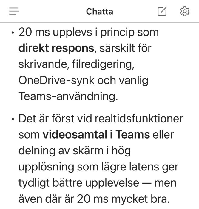 Bullet points om latenspåverkan vid användning av Teams och OneDrive, betoning på 20 ms som mycket bra.