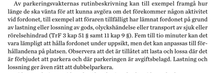 Text ur ett dokument om parkeringsvakters rutinbeskrivning och regler för lastning och lossning av fordon enligt trafikföreskrifter TrF.
