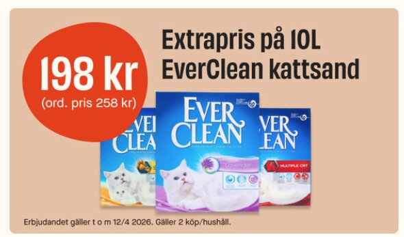 Erbjudande på EverClean kattsand, 10L för 198 kr istället för 258 kr. Gäller till 12/4 2026, max 2 köp per hushåll.