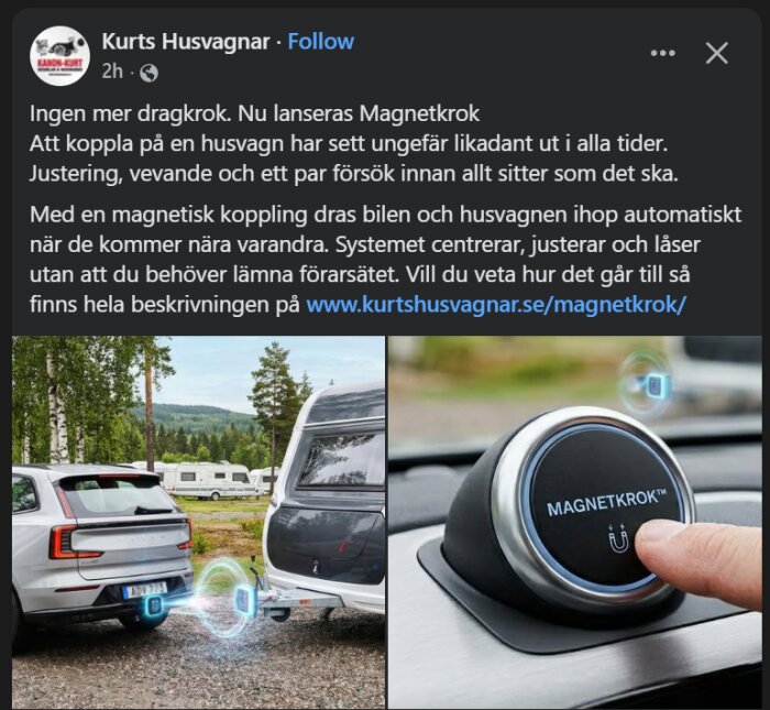 Bil och husvagn kopplas ihop med magnetkrok; närbild på knapp med texten "MAGNETKROK™".
