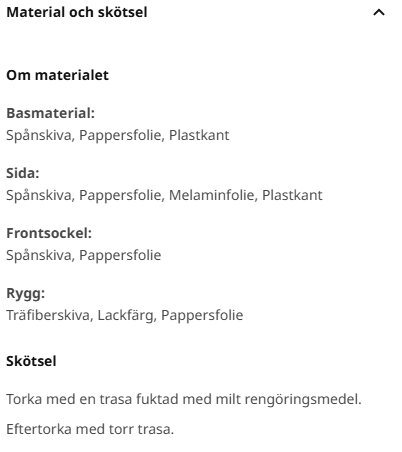 Material och skötselinstruktioner för möbler: spånskiva, pappersfolie, plastkant, melaminfolie; rengöring med fuktad trasa och torkning.