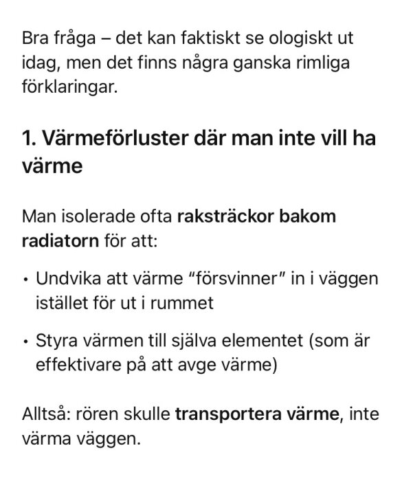 Textbild med förklaring om varför rör isolerades bakom radiatorer för att undvika värmeförlust och effektivare värmetransport till rummet.