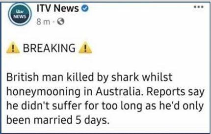 ITV News-rapporterar: Brittisk man dödad av haj under smekmånad i Australien. Gift endast i 5 dagar.