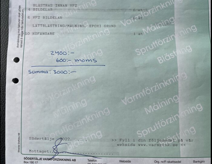 Kvitto från Södertälje Varmförzinkning AB för blästring, målning och varmförzinkning av bildelar. Total kostnad: 3000 kr.