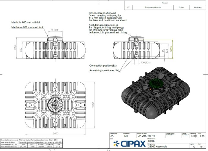 Ritning över Cipax 6000 liter sluten tank med mått och anslutningspositioner, inklusive 600 mm manlucka med lock.