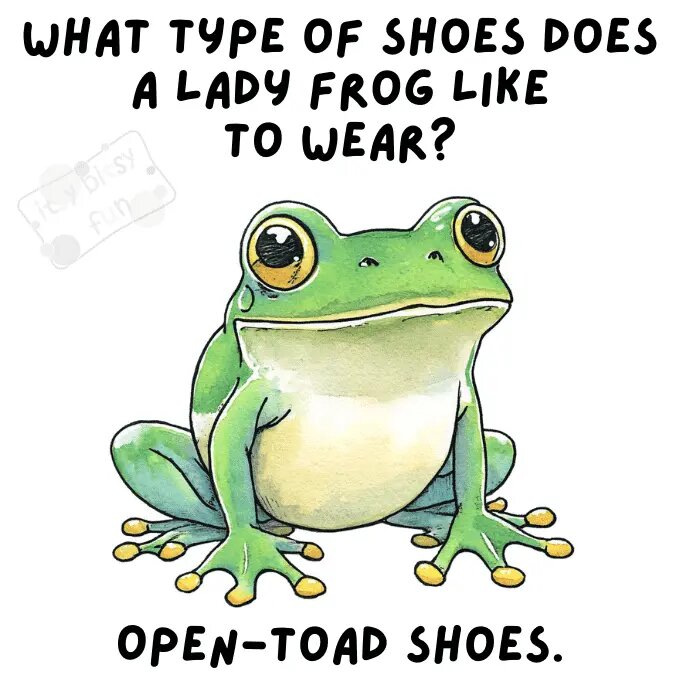 Tecknad groda med text: "What type of shoes does a lady frog like to wear? Open-toad shoes.