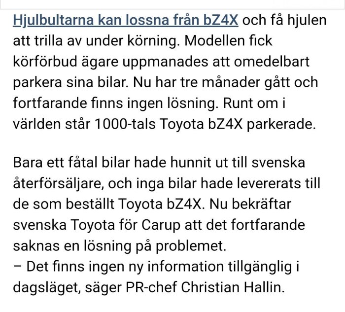 Text från artikel om att hjulbultar kan lossna från Toyota bZ4X vilket leder till problem med hjulen under körning.