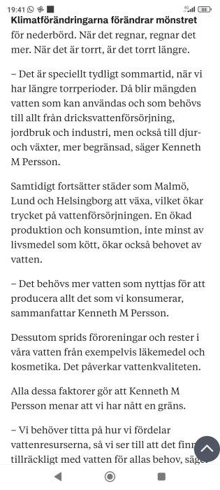 Tidningsartikel om klimatförändringar och vattenresurser, där Kenneth M Persson diskuterar ökade behov och påverkan på vattenkvaliteten.