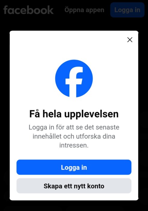 Inloggningsskärm på Facebook-appen med logga i blått och texten "Få hela upplevelsen" och knappar för "Logga in" och "Skapa ett nytt konto".
