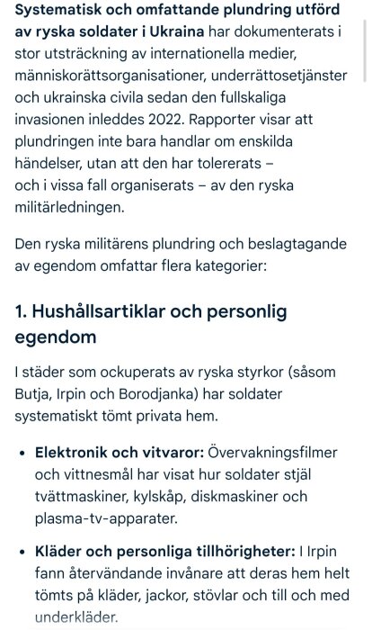 Text om systematisk plundring av ryska soldater i Ukraina 2022, fokuserar på stöld av vitvaror och personliga ägodelar i ockuperade områden.