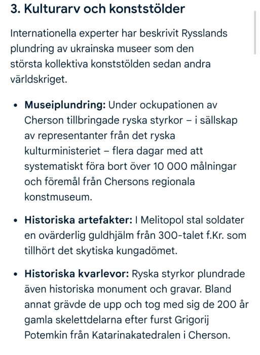 Text om rysk plundring av ukrainska museer, inkluderar stöld av konst och historiska artefakter under ockupationen av Cherson och Melitopol.