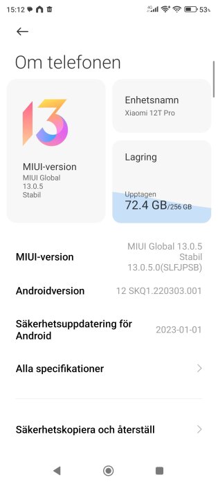 Skärmbild av en Xiaomi 12T Pro med MIUI Global 13.0.5 och Androidversion 12, säkerhetsuppdatering från 2023-01-01, lagringsutrymme används 72.4 GB.