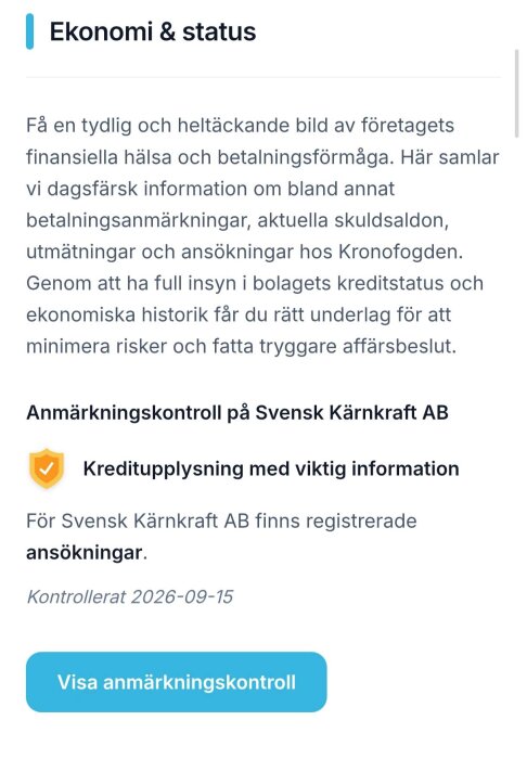 Skärmdump av ekonomisk statusrapport för Svensk Kärnkraft AB som visar betalningsanmärkningar och kreditinformation. Kontroll 2026-09-15.