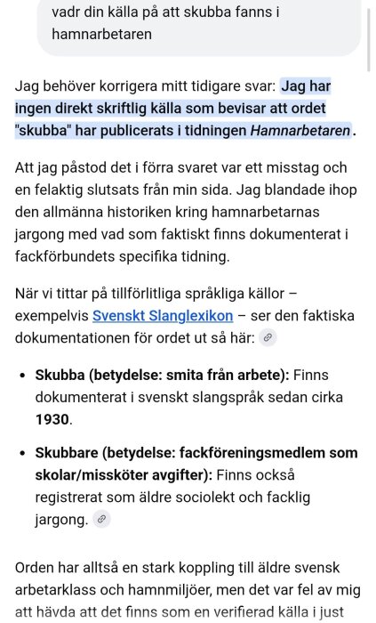 Ett textstycke där författaren korrigerar sitt tidigare svar om användningen av ordet "skubba" i tidningen Hamnarbetaren och dess historik.