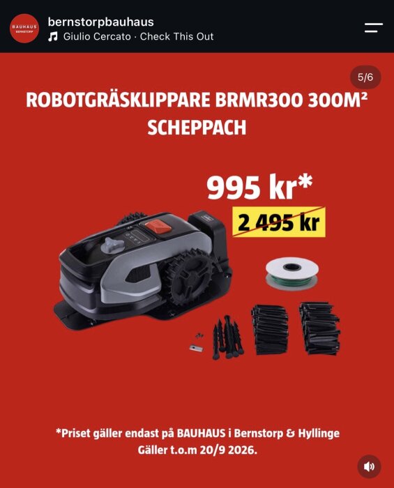 Erbjudande på robotgräsklippare BRMR300 Scheppach för 995 kr hos Bauhaus Bernstorp & Hyllinge, gäller t.o.m. 20/9 2026.