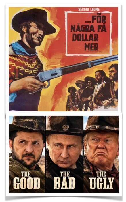 Två filmomslag med westernmotiv, det ena med text "För några få dollar mer" och det andra med tre karaktärer märkta "The Good, The Bad, The Ugly".