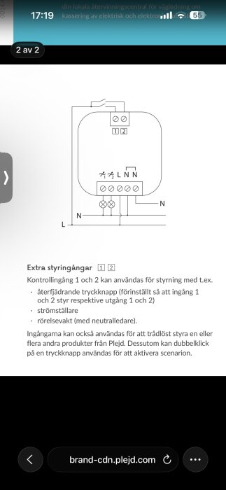 Diagram av elektrisk kopplingsschema för Plejd-produkt med extra styringångar och instruktioner för återfjädrande tryckknapp, strömställare och rörelsevakt.