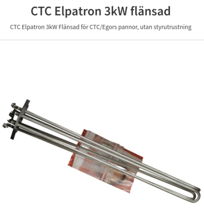 CTC Elpatron 3kW flänsad för CTC/Egors pannor, visas liggande med metallrör och fläns, utan styrutrustning.