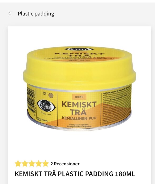 Gul burk med texten "KEMISKT TRÄ PLASTIC PADDING 180ML", används för att laga träskador.