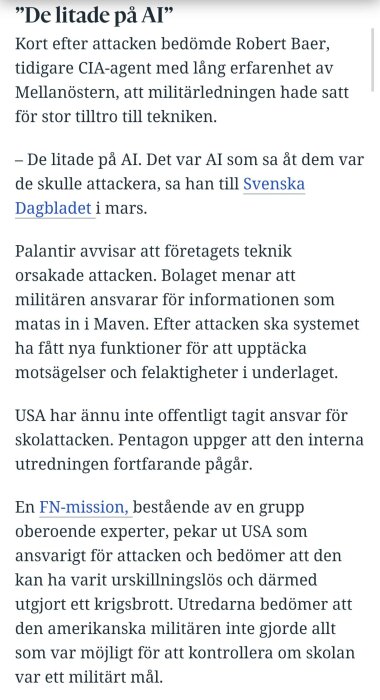 Artikel om AI:s roll i en skolattack, där en tidigare CIA-agent och Pentagonkällor diskuterar tekniska missbedömningar och ansvarsfrågor.