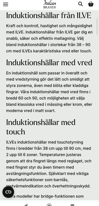Information om induktionshällar från ILVE med olika styralternativ och säkerhetsfunktioner.