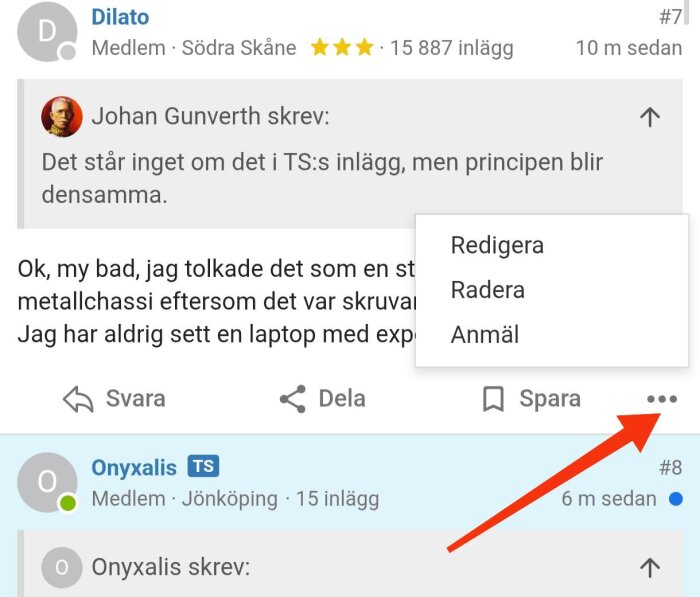 En skärmdump av ett forum där användaren Dilato reagerar på ett meddelande av Johan Gunverth, med en meny för redigering, radering och anmälan.