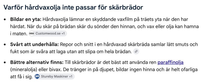 Förklaring av varför hårdvaxolja inte passar för skärbrädor: bildar skyddande yta, är svår att underhålla och bättre alternativ är paraffinolja eller bivax.