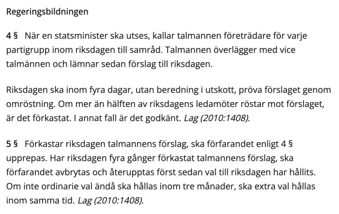 Text från regeringsformen om bildandet av regering och riksdagens omröstning vid nominering av statsminister.