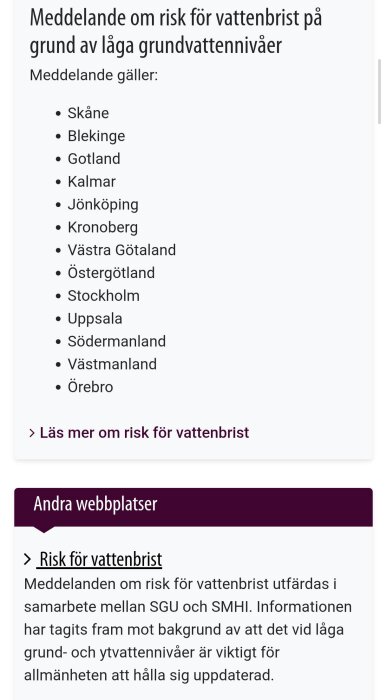 Meddelande om risk för vattenbrist i flera svenska regioner på grund av låga grundvattennivåer enligt SGU och SMHI.
