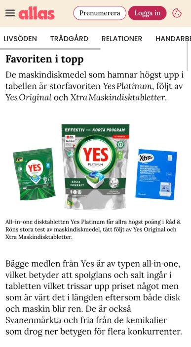 Förpackningar av Yes Platinum och Yes Original maskindiskmedel, samt Xtra Maskindisktabletter, visas på bild.