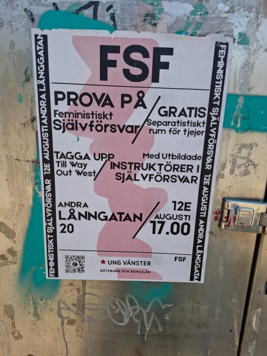 Affisch för feministiskt självförsvar på Andra Långgatan, 12 augusti kl 17. Gratis separatistiskt rum för tjejer, arrangerat av Ung Vänster.
