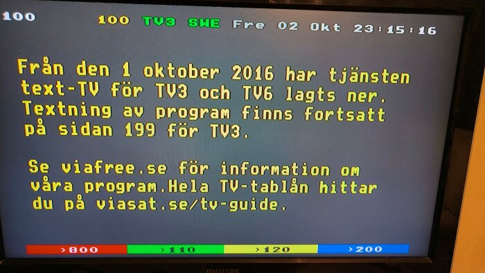 Text-TV-skärm med meddelande om att tjänsten för TV3 och TV6 lagts ner från 1 oktober 2016. Hänvisning till viasat.se/tv-guide.
