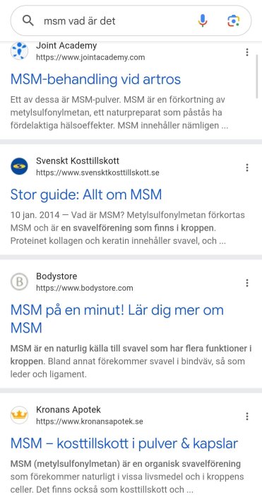 Skärmdump av Google-sökresultat för 'msm vad är det' som inkluderar artiklar om MSM-behandling, kosttillskott och dess funktioner i kroppen.